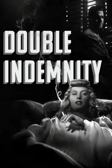 Poster to the movie "Double Indemnity" #128235