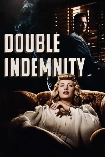 Poster to the movie "Double Indemnity" #880879
