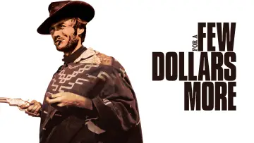 Backdrop to the movie "For a Few Dollars More" #629353