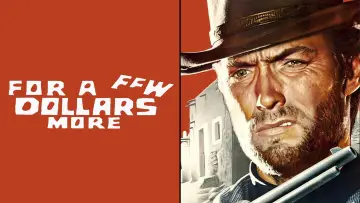Backdrop to the movie "For a Few Dollars More" #629355