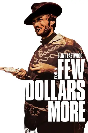 Poster to the movie "For a Few Dollars More" #74724