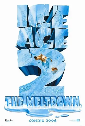 Poster to the movie "Ice Age: The Meltdown" #605898
