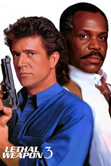 Poster to the movie "Lethal Weapon 3" #715259