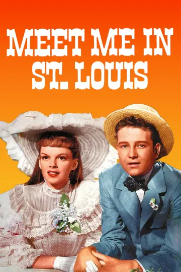 Poster to the movie "Meet Me in St. Louis" #992650