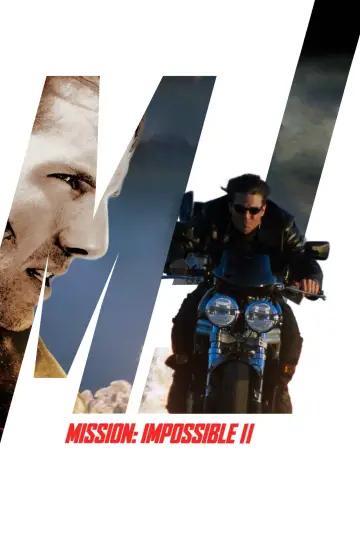 Poster to the movie "Mission: Impossible II" #638605