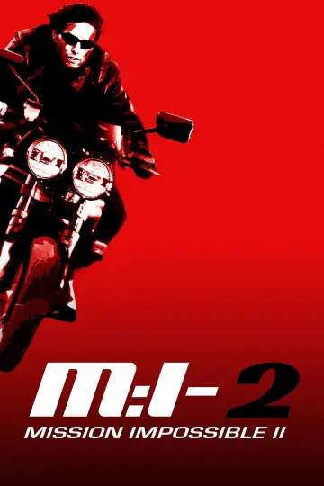 Poster to the movie "Mission: Impossible II" #770483