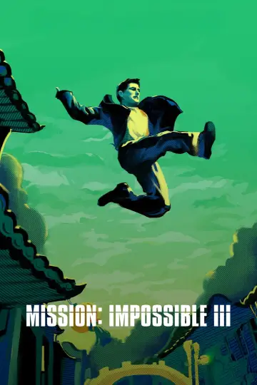 Poster to the movie "Mission: Impossible III" #1198261