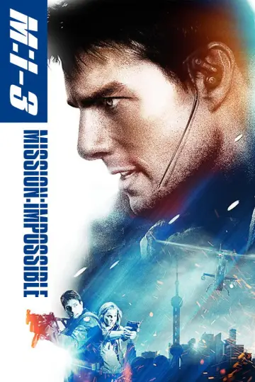 Poster to the movie "Mission: Impossible III" #793581