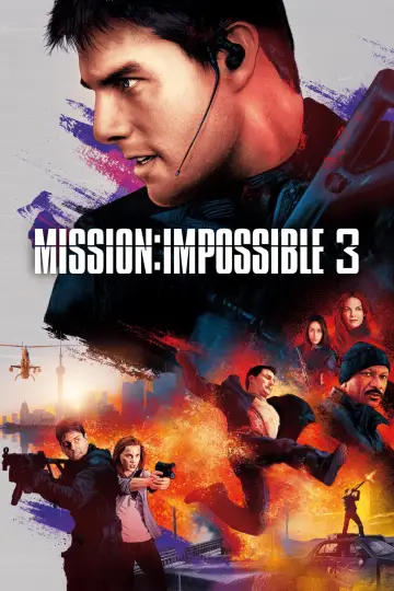 Poster to the movie "Mission: Impossible III" #793587