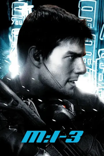 Poster to the movie "Mission: Impossible III" #793596