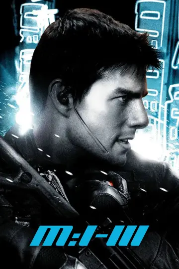 Poster to the movie "Mission: Impossible III" #793597