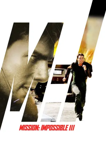 Poster to the movie "Mission: Impossible III" #793602