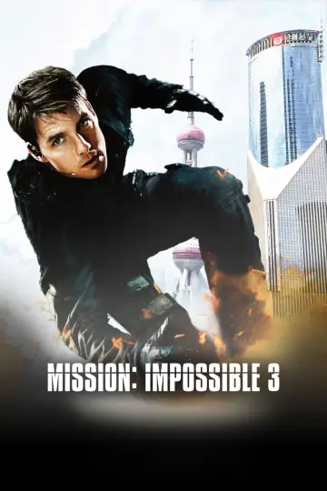 Poster to the movie "Mission: Impossible III" #793604