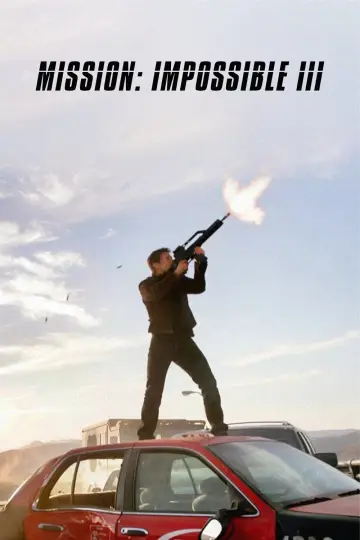 Poster to the movie "Mission: Impossible III" #838189