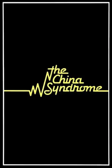 Poster to the movie "The China Syndrome" #990865