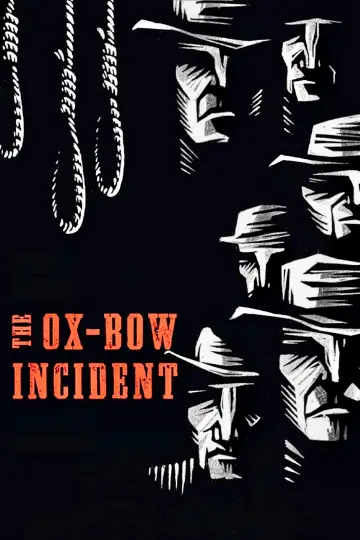 Poster to the movie "The Ox-Bow Incident" #202167