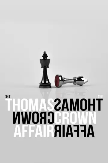 Poster to the movie "The Thomas Crown Affair" #994210