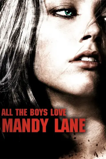 Poster to the movie "All the Boys Love Mandy Lane" #1045168