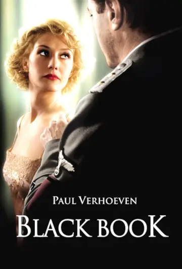 Poster to the movie "Black Book" #885493