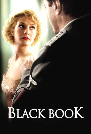 Poster to the movie "Black Book" #885494