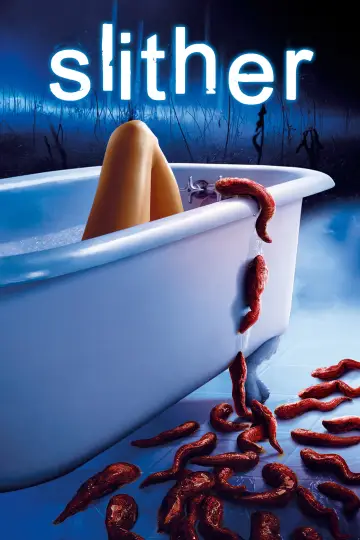 Poster to the movie "Slither" #854643