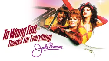 Backdrop to the movie "To Wong Foo, Thanks for Everything! Julie Newmar" #859256