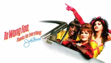 Backdrop to the movie "To Wong Foo, Thanks for Everything! Julie Newmar" #859258