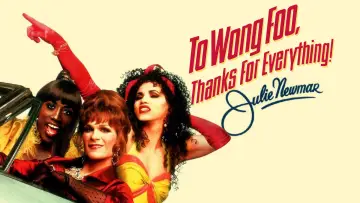 Backdrop to the movie "To Wong Foo, Thanks for Everything! Julie Newmar" #859260