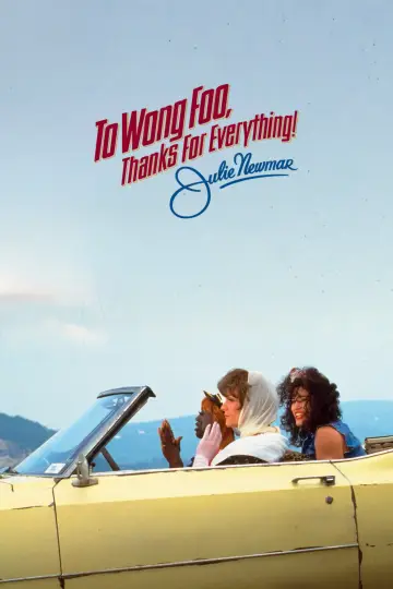 Poster to the movie "To Wong Foo, Thanks for Everything! Julie Newmar" #966725