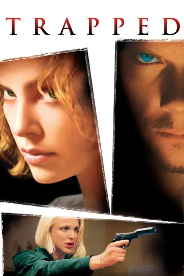 Poster to the movie "Trapped" #298564