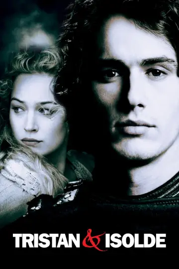 Poster to the movie "Tristan & Isolde" #902893