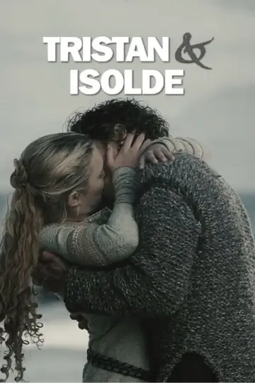 Poster to the movie "Tristan & Isolde" #902901