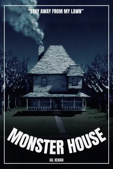Poster to the movie "Monster House" #840457