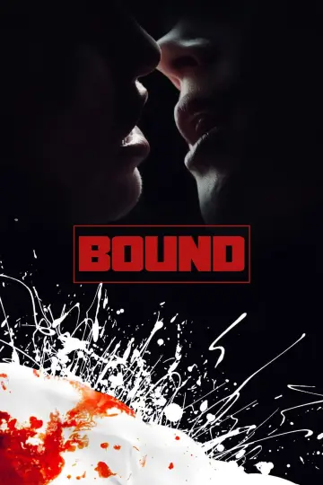 Poster to the movie "Bound" #841558