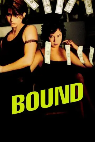 Poster to the movie "Bound" #841571
