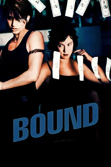 Poster to the movie "Bound" #841574