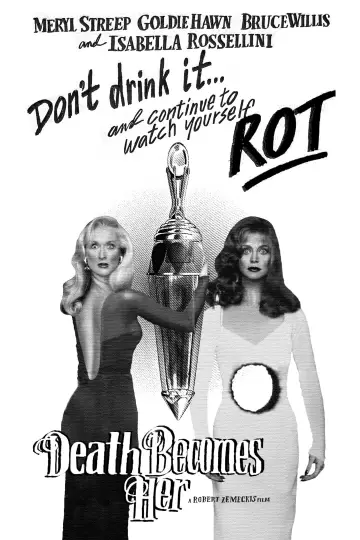 Poster to the movie "Death Becomes Her" #1199346