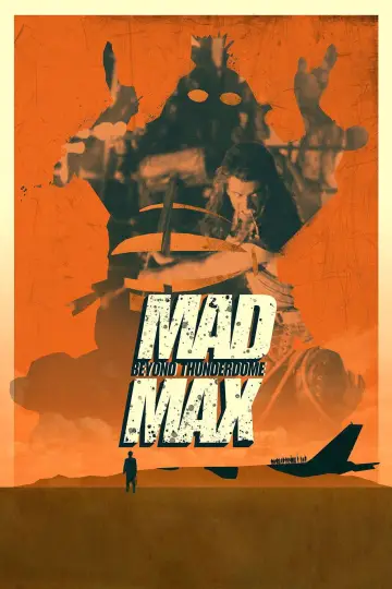 Poster to the movie "Mad Max Beyond Thunderdome" #661583
