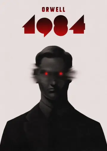 Poster to the movie "Nineteen Eighty-Four" #260716