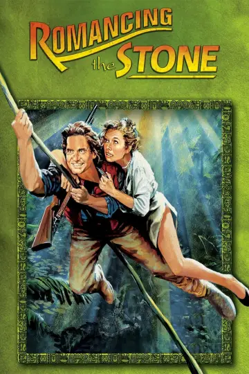 Poster to the movie "Romancing the Stone" #723920