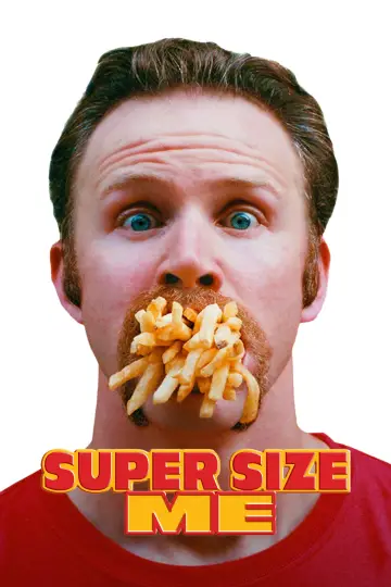 Poster to the movie "Super Size Me" #1086741