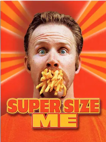 Poster to the movie "Super Size Me" #1086744