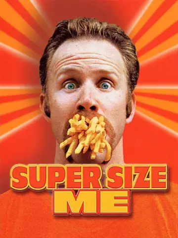 Poster to the movie "Super Size Me" #1086745