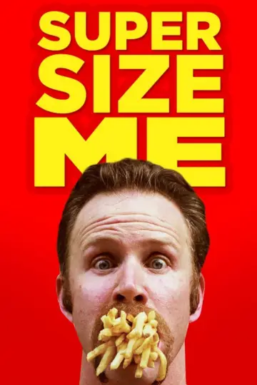 Poster to the movie "Super Size Me" #1203451