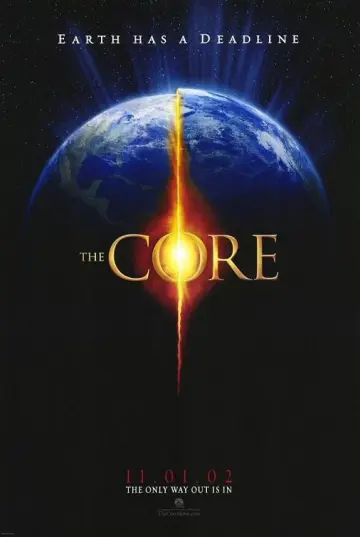 Poster to the movie "The Core" #722788
