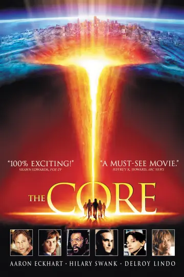 Poster to the movie "The Core" #78704