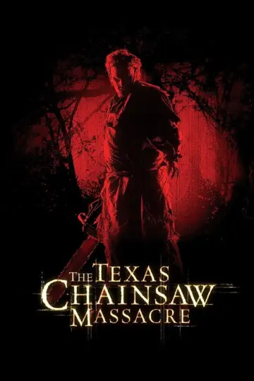 Poster to the movie "The Texas Chainsaw Massacre" #711047