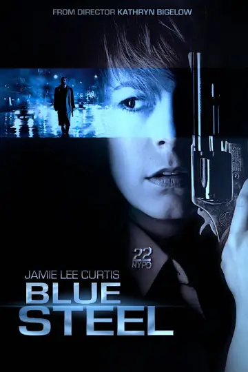 Poster to the movie "Blue Steel" #905670