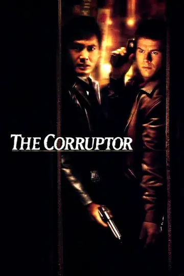 Poster to the movie "The Corruptor" #1027859