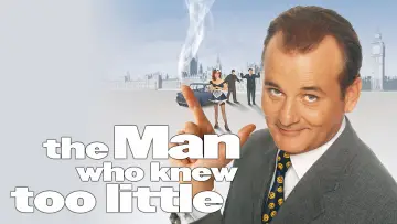 Backdrop to the movie "The Man Who Knew Too Little" #999371
